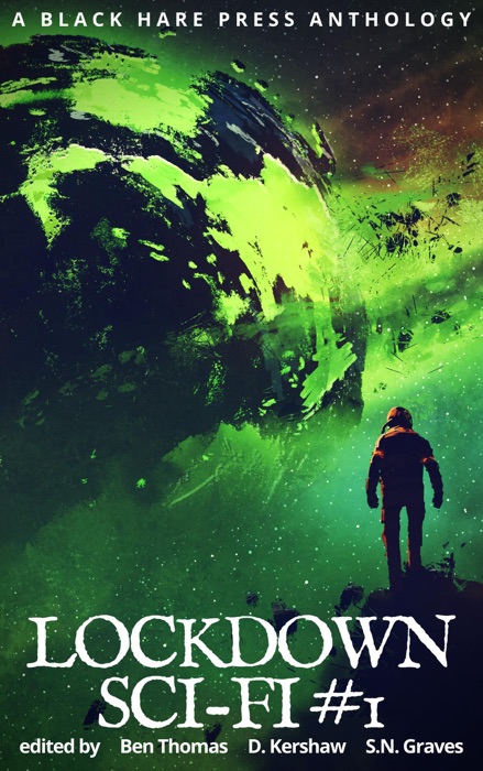 Lockdown Sci-Fi #1