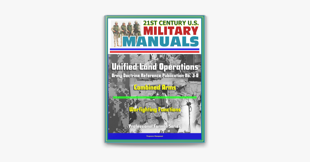 ‎21st Century U.S. Military Manuals: Unified Land Operations - Army ...