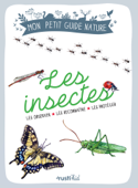 Les insectes - Xavier Japiot