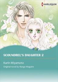 Scoundrel's Daughter 2 - Karin Miyamoto & Margo Maguire by  Karin Miyamoto & Margo Maguire PDF Download