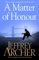 Jeffrey Archer - A Matter of Honour artwork