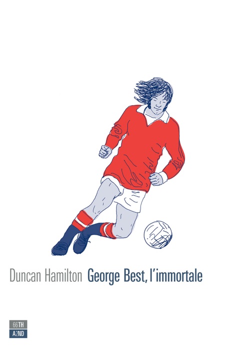 George Best, l’immortale