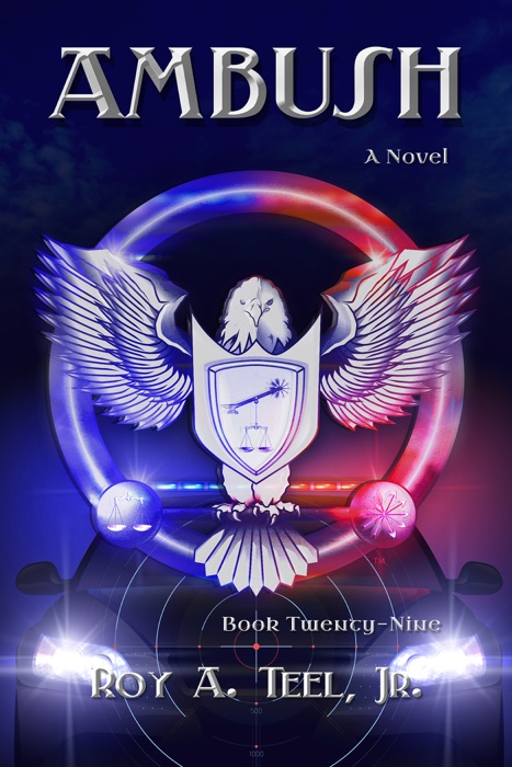 Ambush: The Iron Eagle Series: Book:Twenty-Nine