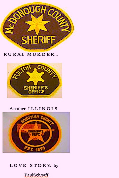 Rural Murder: Another Illinois Love Story