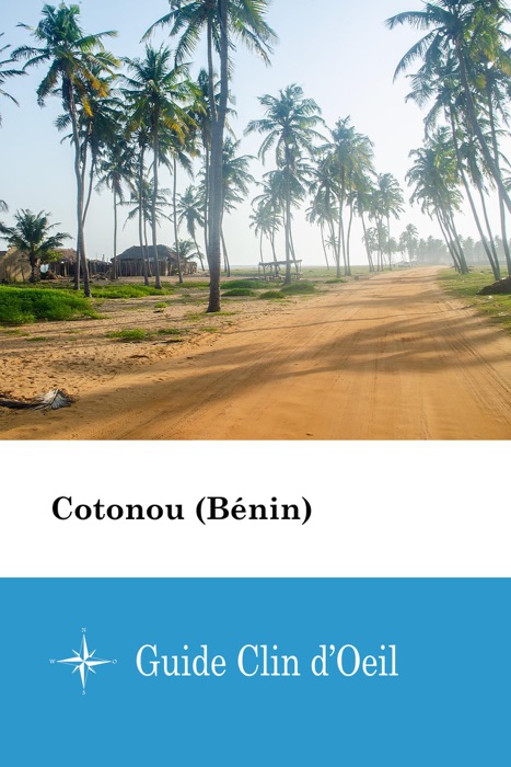 Cotonou (Bénin) - Guide Clin d'Oeil