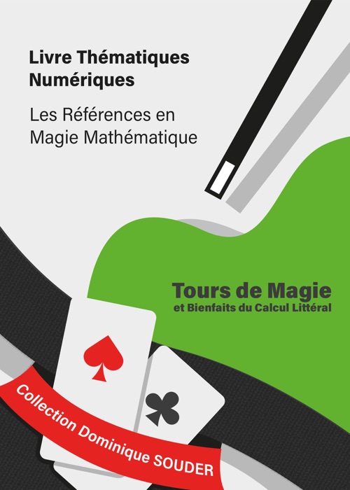 Tours de magie et bienfaits du calcul littéral