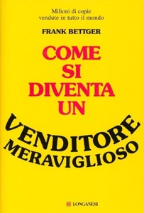 Come si diventa un venditore meraviglioso Book Cover