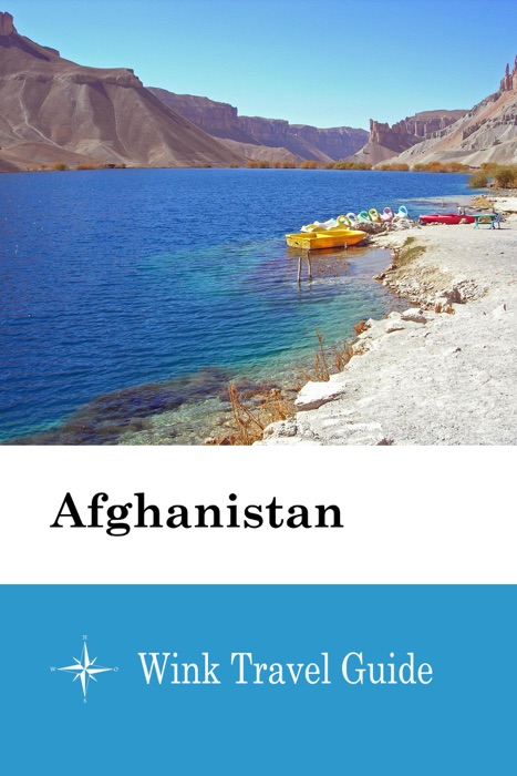 Afghanistan - Wink Travel Guide