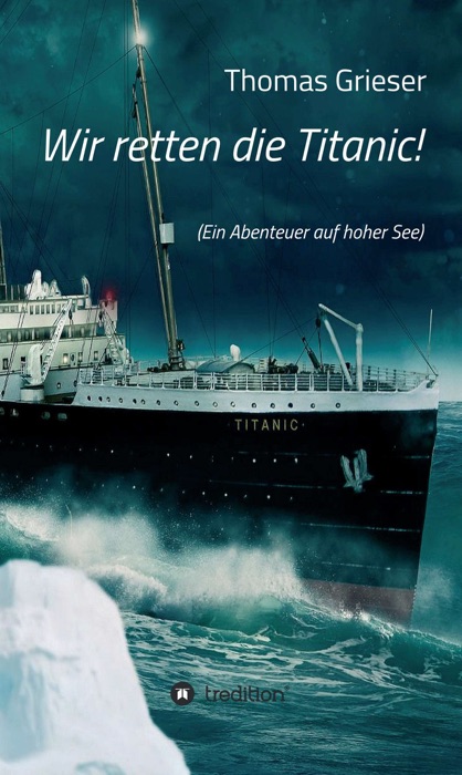 Wir retten die Titanic!