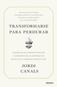 Transformarse para perdurar - Jordi Canals