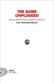 The Game Unplugged - AA. VV.