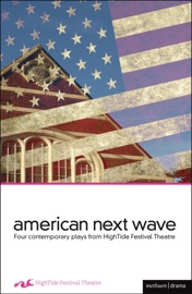 American Next Wave - Stella Fawn Ragsdale, Mona Mansour, Laura Marks & Branden Jacob-Jenkins by  Stella Fawn Ragsdale, Mona Mansour, Laura Marks & Branden Jacob-Jenkins PDF Download