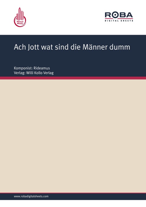 Ach Jott wat sind die Männer dumm