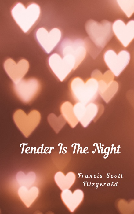 Tender Is The Night