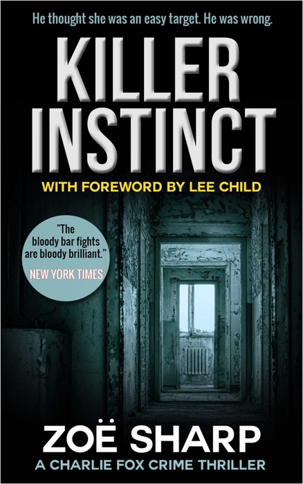Killer Instinct: #01 Charlie Fox Crime Thriller Mystery Series