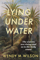 Wendy M. Wilson - Lying Under Water artwork