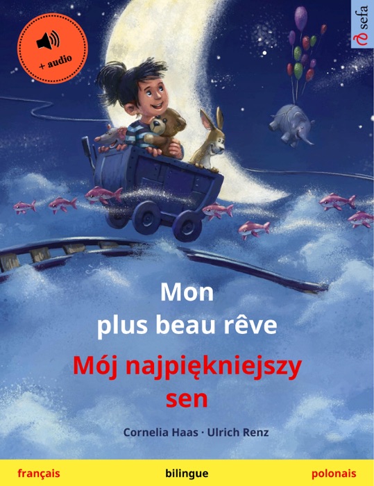 Mon plus beau rêve – Mój najpiękniejszy sen (français – polonais)