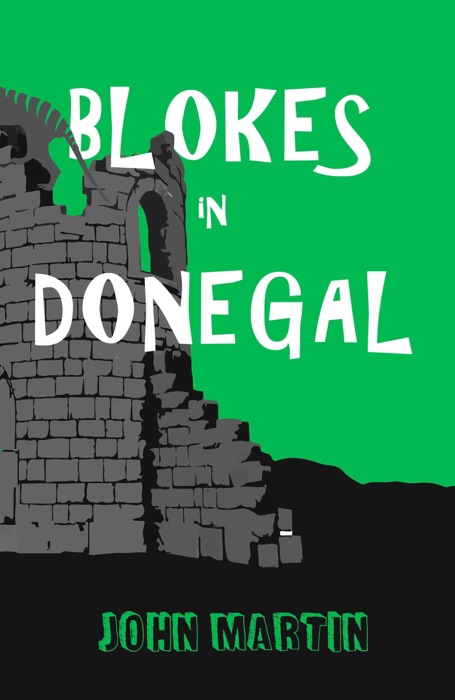 Blokes in Donegal