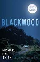 Michael Farris Smith - Blackwood artwork