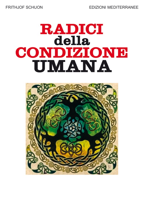 Radici della condizione umana