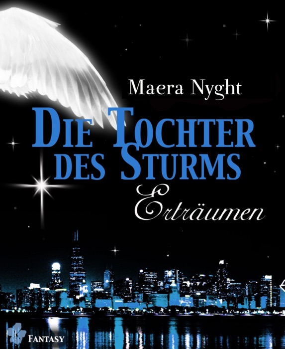 Die Tochter des Sturms 3 - Erträumen