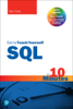 Ben Forta - Sams Teach Yourself SQL in 10 Minutes a Day, 5/e artwork