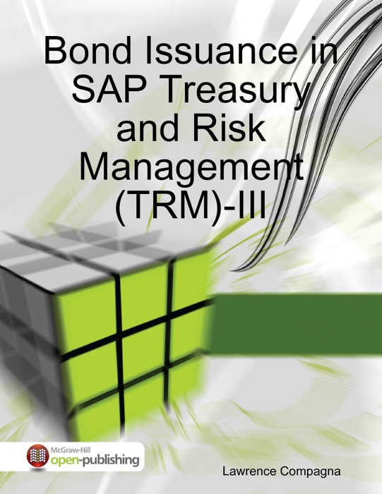 Bond Issuance in SAP Treasury and Risk Management (TRM)-III