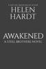 Helen Hardt - Awakened artwork