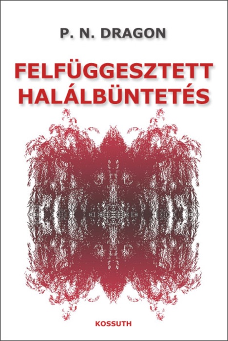 Felfüggesztett halálbüntetés