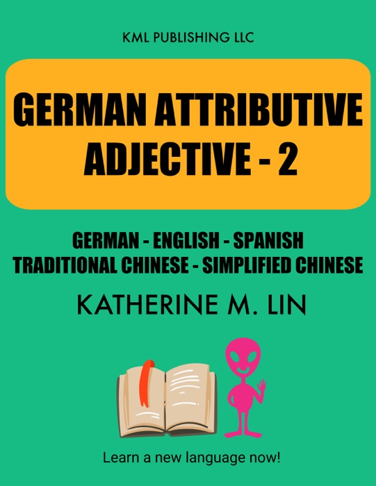 GERMAN ATTRIBUTIVE ADJECTIVES - 2 German English Spanish Traditional Chinese Simplified Chinese