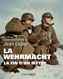 La Wehrmacht - Collectif