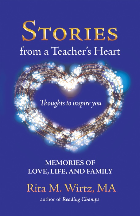 Stories from a Teacher’s Heart