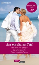 Les mariés de l'été - Jackie Braun, Margaret Way & Shoma Narayanan by  Jackie Braun, Margaret Way & Shoma Narayanan PDF Download