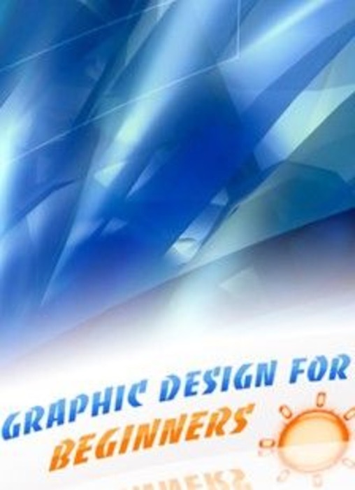 Graphic Design for Beginners