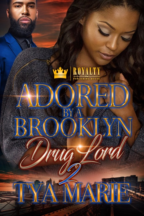 Adored By A Brooklyn Drug Lord 2