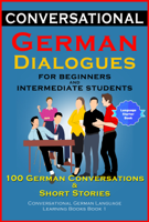 Academy Der Sprachclub - Conversational German Dialogues For Beginners and Intermediate Students artwork