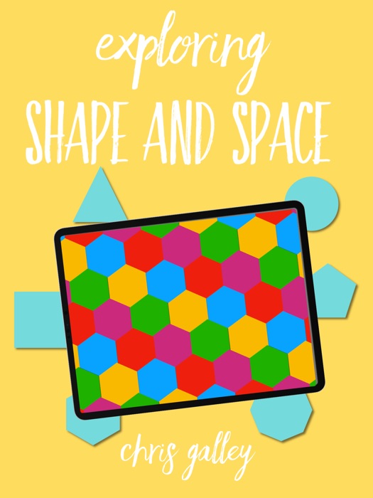 Exploring Shape and Space
