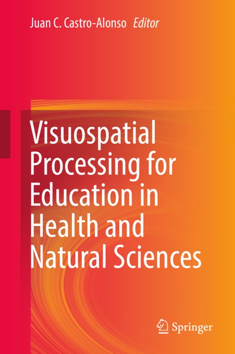 Visuospatial Processing for Education in Health and Natural Sciences