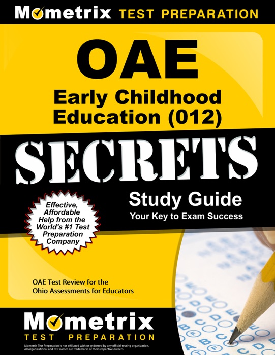 OAE Early Childhood Education (012) Secrets Study Guide