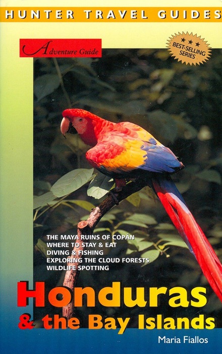 Honduras & the Bay Islands 5th ed.