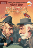 What Was the Battle of Gettysburg? - Jim O'Connor, Who HQ & John Mantha