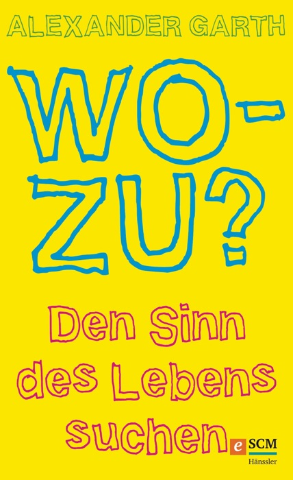 Wozu?