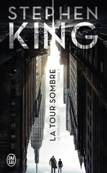 La Tour Sombre (Tome 1) - Le Pistolero - Stephen King