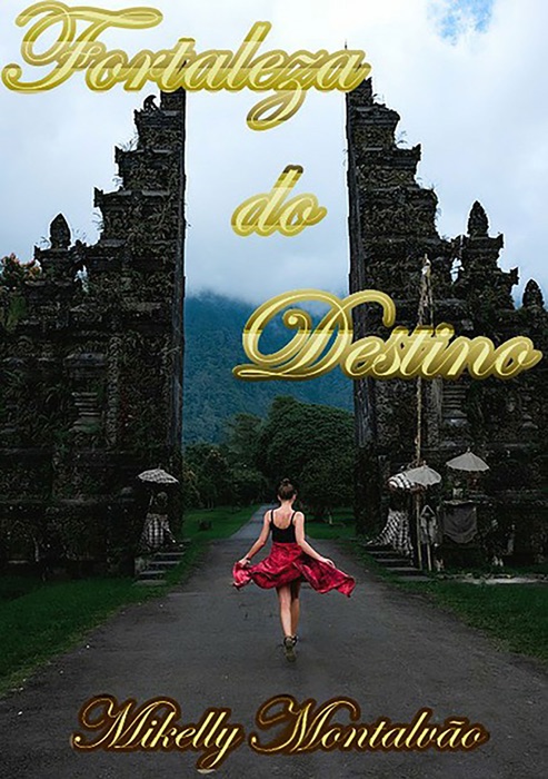 Fortaleza Do Destino