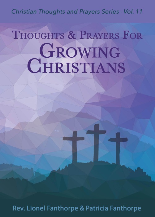 Thoughts and Prayers for Growing Christians