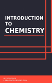 Introduction to Chemistry - Introbooks Team