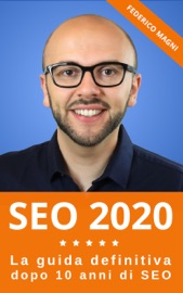 Download SEO 2020 - La guida definitiva dopo 10 anni di SEO