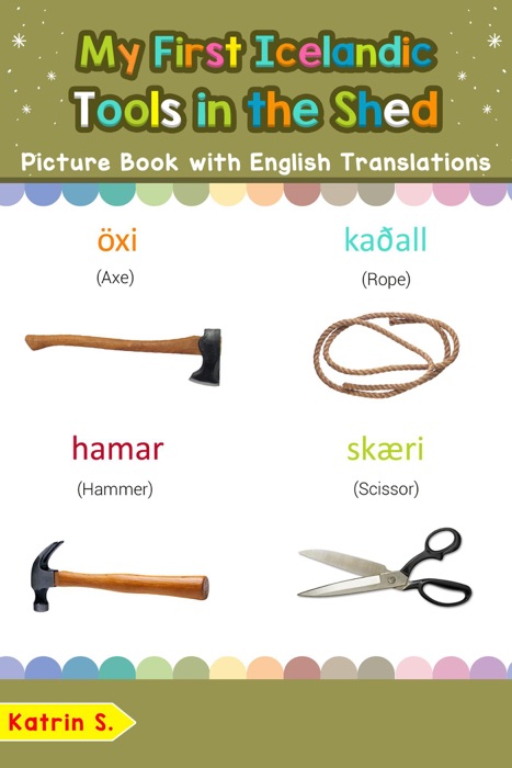My First Icelandic Tools in the Shed Picture Book with English Translations