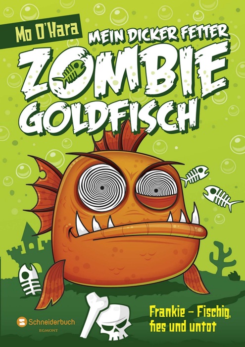 Mein dicker fetter Zombie-Goldfisch, Band 01