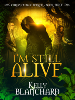 Kelly Blanchard - I'm Still Alive artwork